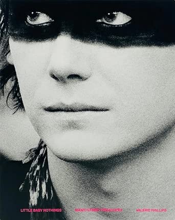 Little Baby Nothings - Manic Street Preachers - Valerie Phillips cover image