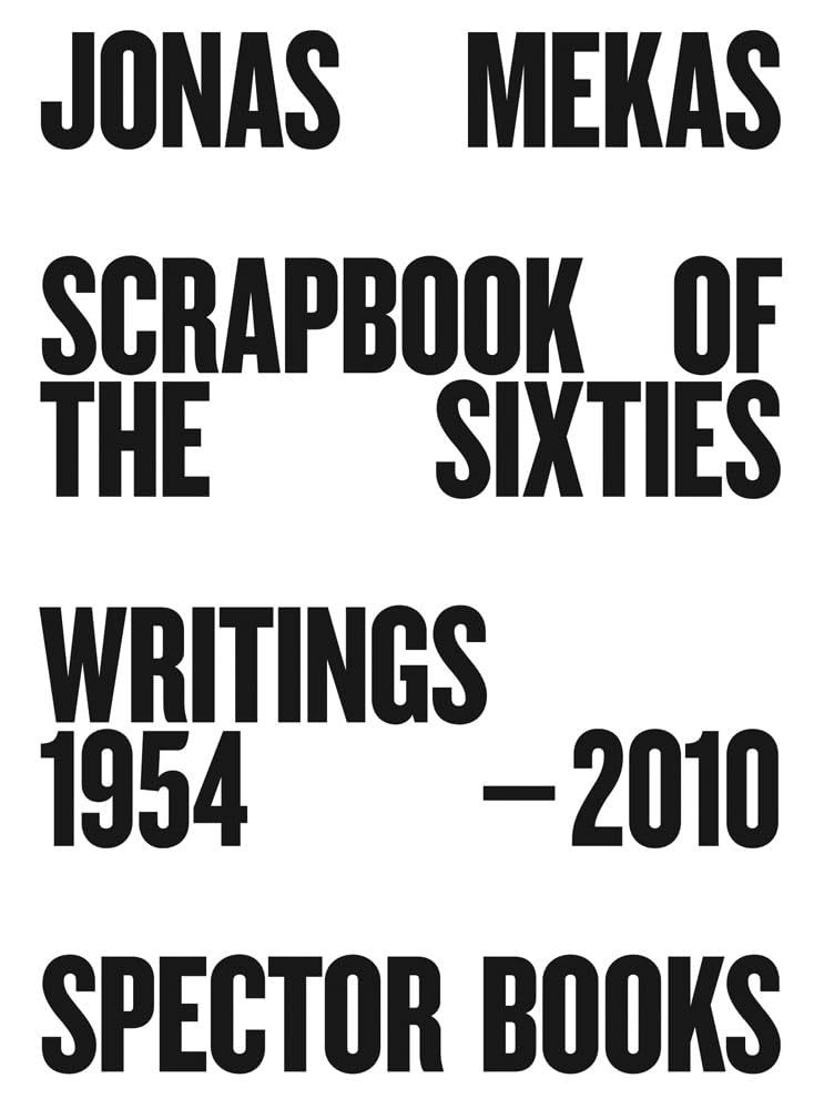 Scrapbook of the Sixties: Writings 1954 - 2010 cover image