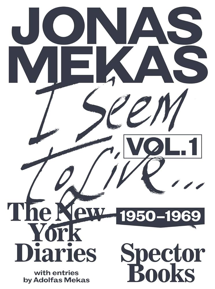 I Seem to Live: The New York Diaries (1950–1969), Volume 1 cover image