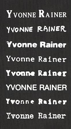 Idea books netherlands Privilege Yvonne Rainer Filmography. cover image