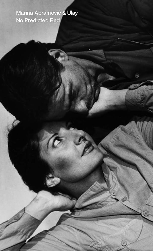 Marina Abramovic & Ulay No Predicted End /anglais cover image